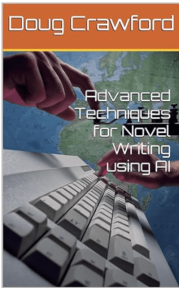 Advanced Techniques for Novel Writing using AI